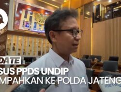 Menkes: Polda Jateng Bakal Lakukan Gelar Perkara Hukum Kasus PPDS Undip Besok